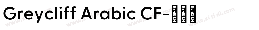 Greycliff Arabic CF字体转换